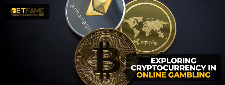 Exploring Cryptocurrency In Online Gambling